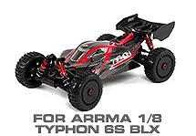 Hop-up Parts for Arrma 1/8 Typhon 6S BLX