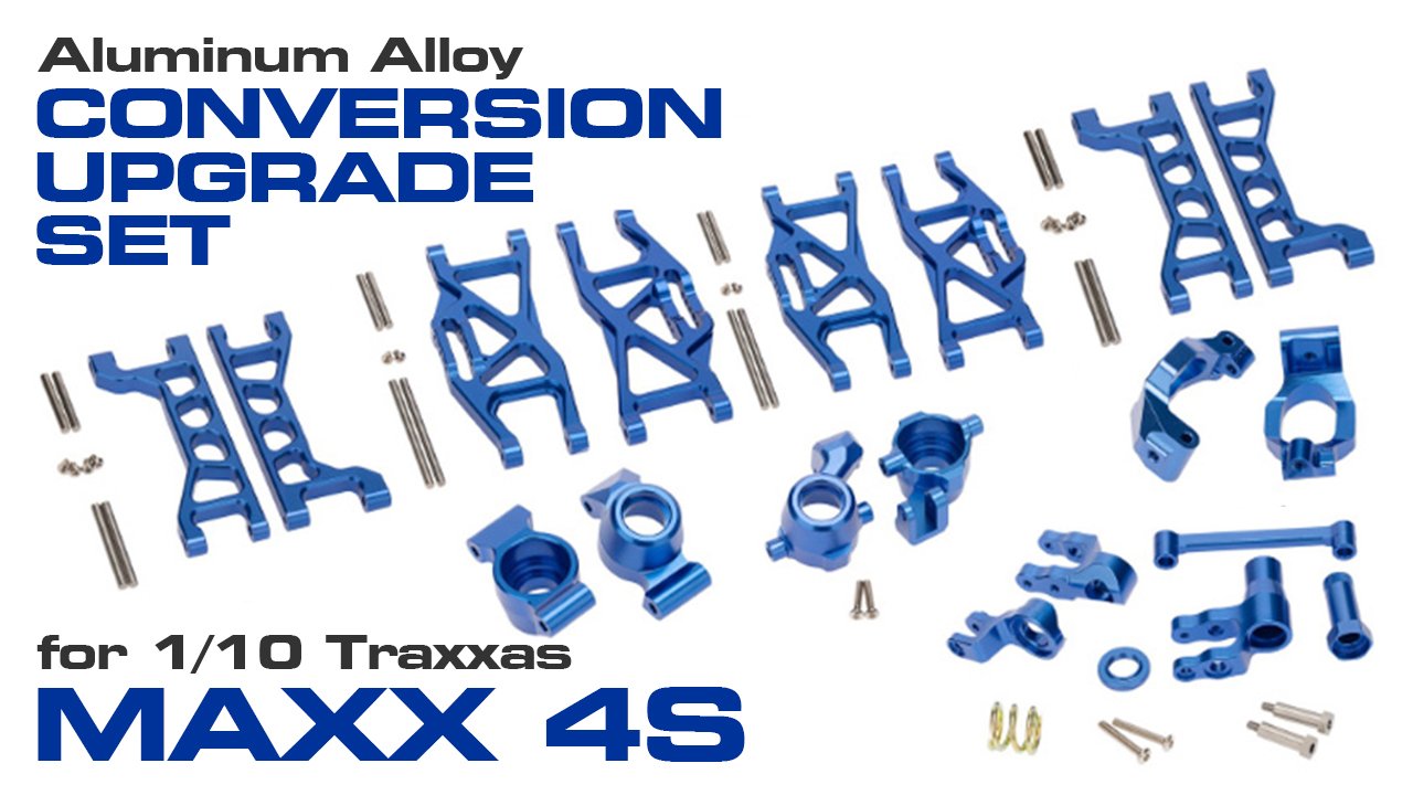 Alloy Conversion Hop-Up Kit for Traxxas 1/10 Maxx 4S (#C30346)