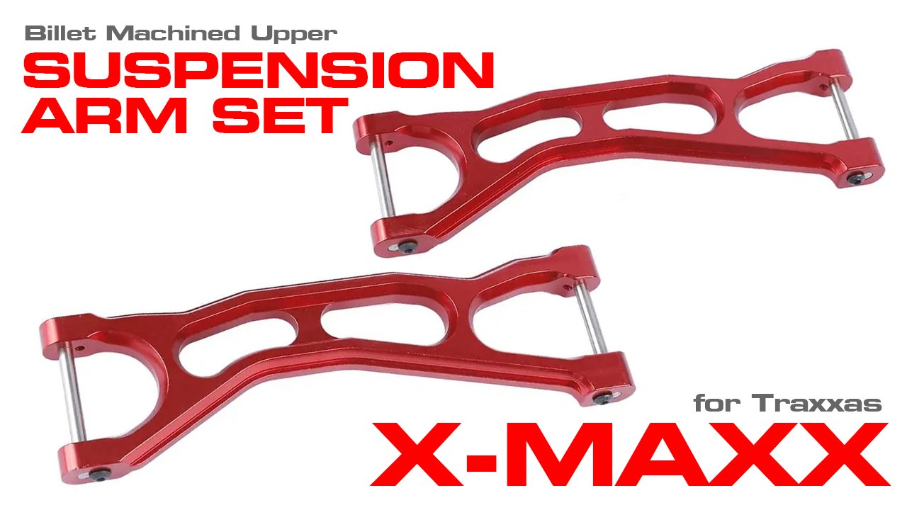 Billet Machined Upper Suspension Arms for Traxxas X-Maxx 4X4 (#C31419)