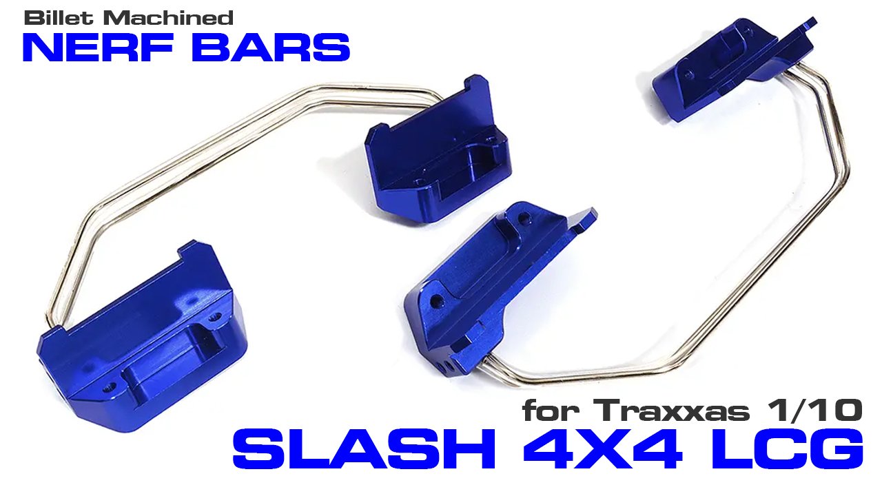Billet Machined Nerf Bar Set for Traxxas Slash 4X4 LCG (#C31945)
