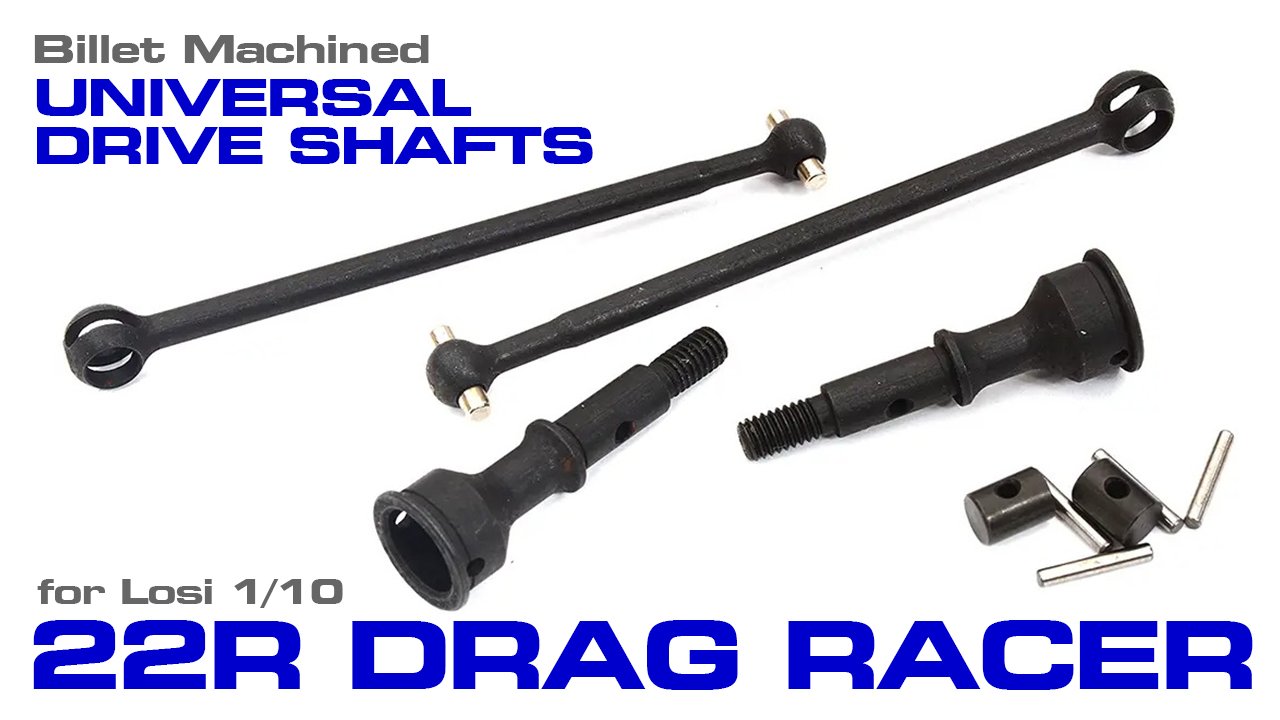 Billet Machined Universal Drive Shafts for Losi 1/10 2WD 22S Drag (#C32007)