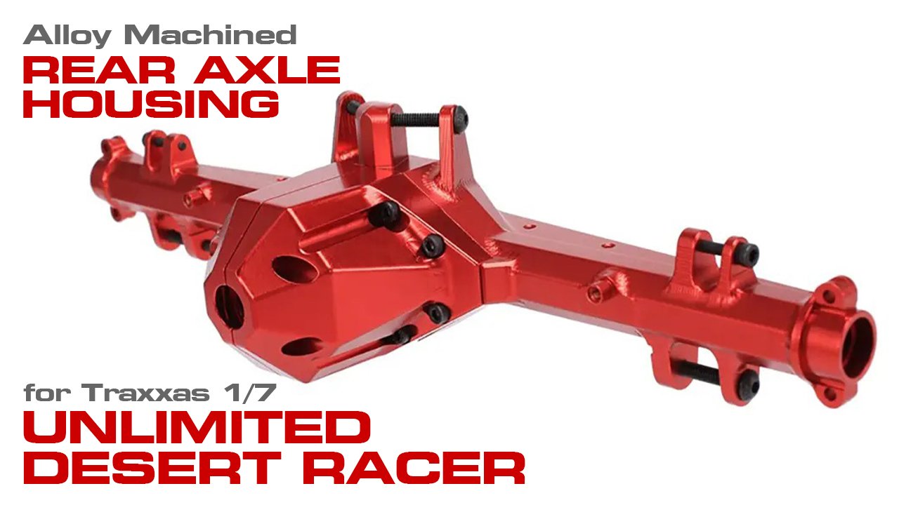Alloy Machined Rear Axle Housing for Traxxas 1/7 Unlimited Desert Racer (#C32249