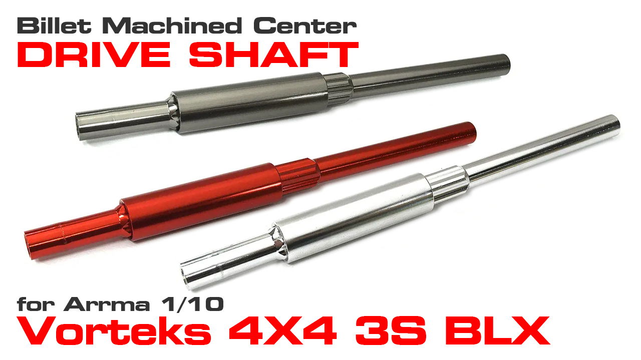 Billet Machined Center Driveshaft for Arrma 1/10 Vorteks 4X4 3S BLX (#C33665)